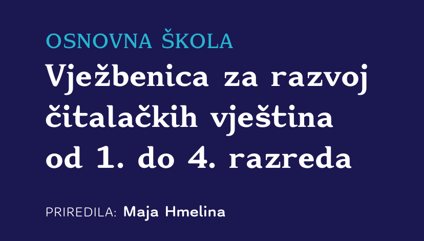 Vježbenica za razvoj čitalačkih vještina