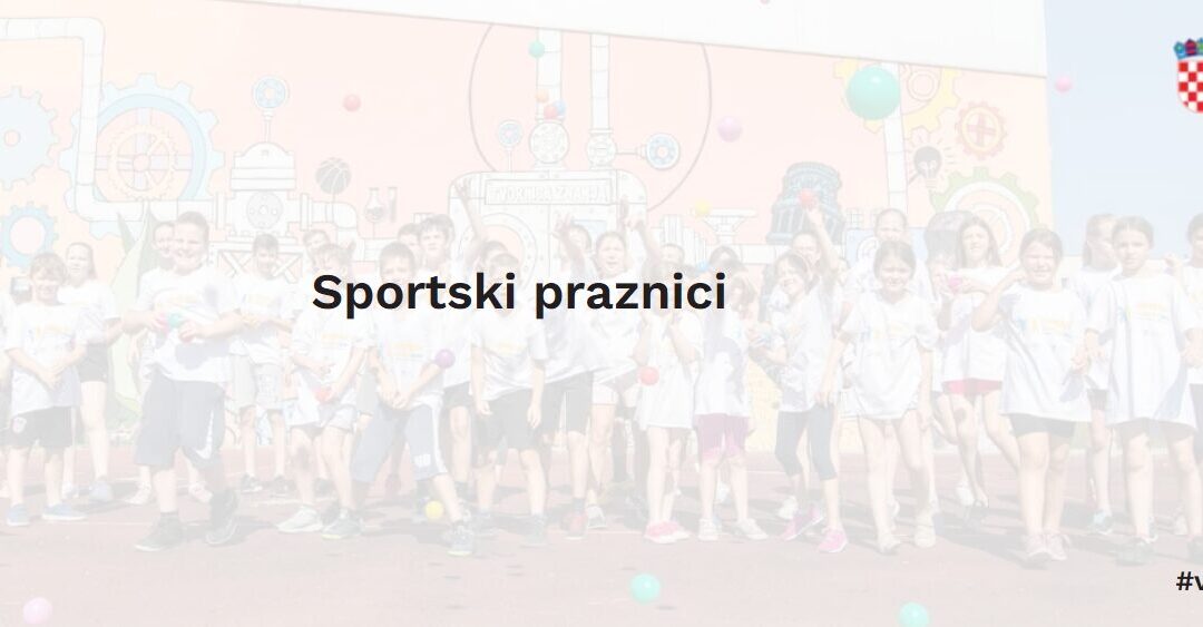 Sportski praznici – besplatni ljetni program
