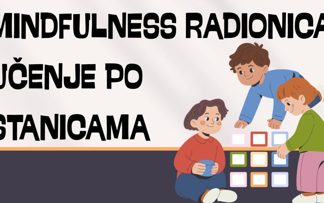 Mindfulness učenje po stanicama