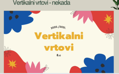 Vertikalni vrtovi – nekada i sada