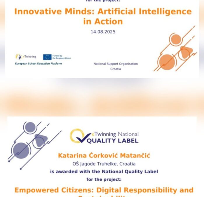 eTwinning projekti Empowered Citizens: Digital Responsibility and Sustainability i Innovative Minds: Artificial Intelligence in Action osvojili su Nacionalnu oznaku kvalitete
