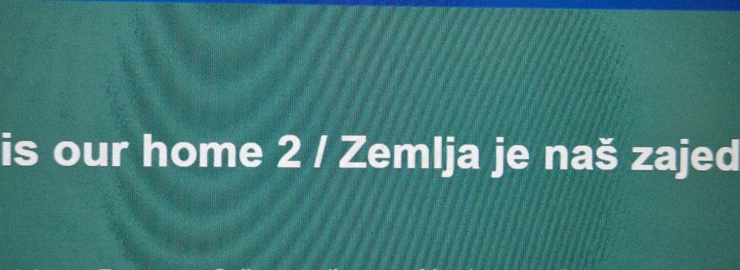 Earth is our home 2 (Zemlja je naš zajednički dom 2) – eTwinning projekt